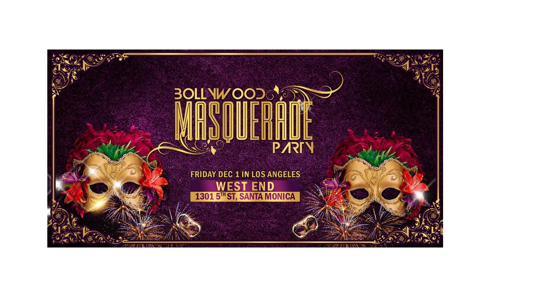 Bollywood Masquerade In Los Angeles Buy Tickets Online | Santa Monica , Fri , 2017-12-01 | ThisisShow